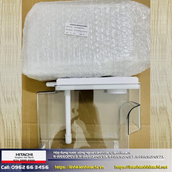 Hộp chứa nước nằm trên cánh cửa tủ lạnh Hitachi R-W660PGV3, R-W660FPGV3X, R-FW690PGV7, R-FW690PGV7X