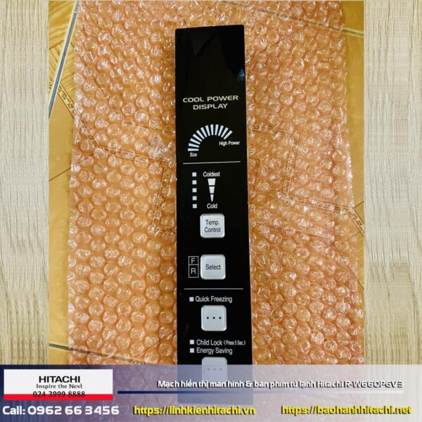Board Mạch bàn phím & hiển thị tủ lạnh Hitachi R-W660PGV3